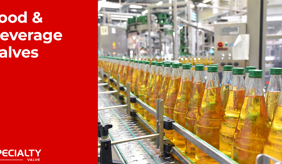 Food & Beverage Valves: Solutions for Clean Fluid Control