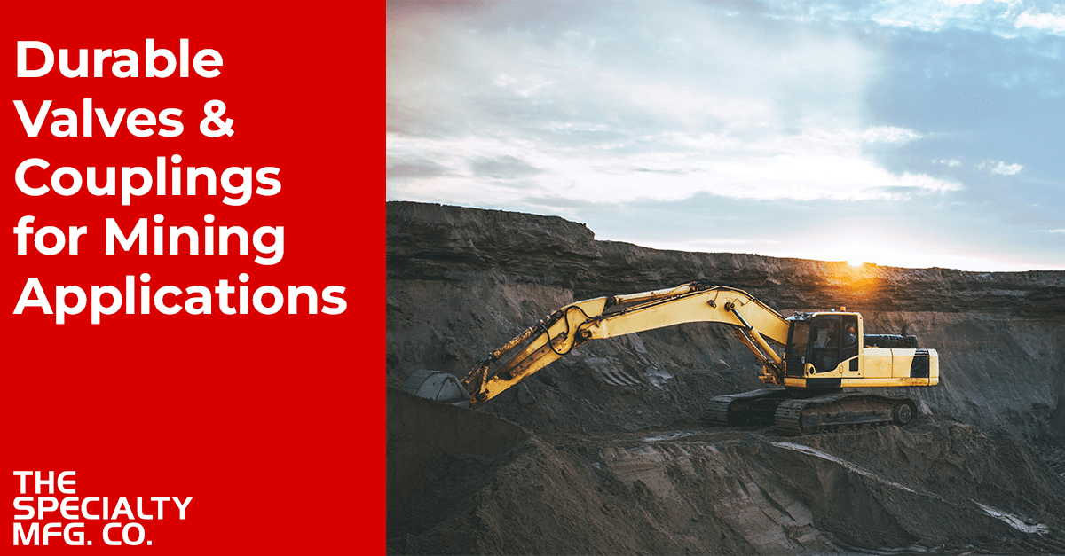 Durable Valves & Couplings for Mining Applications: Engineered for Harsh Environments
